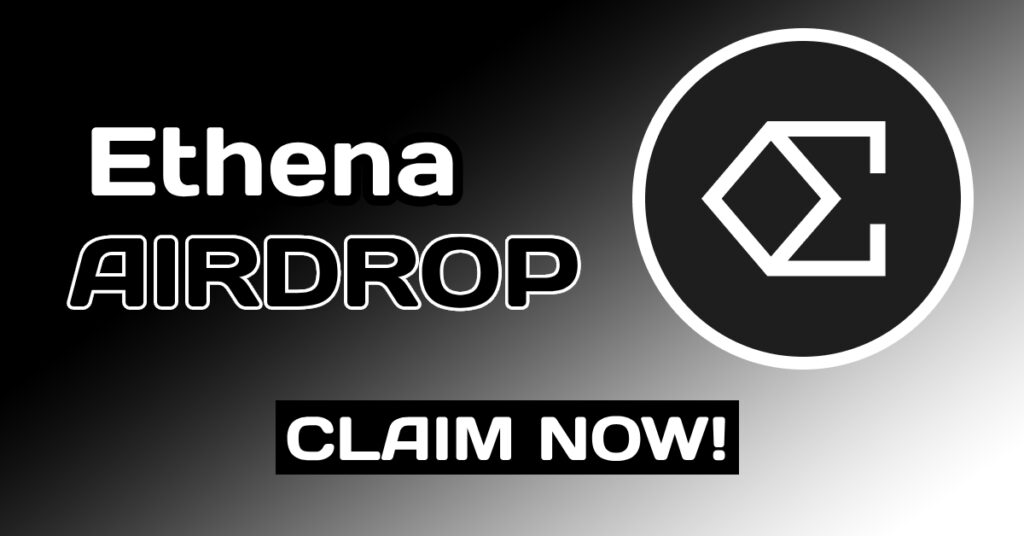 Ethena Chain Airdrop