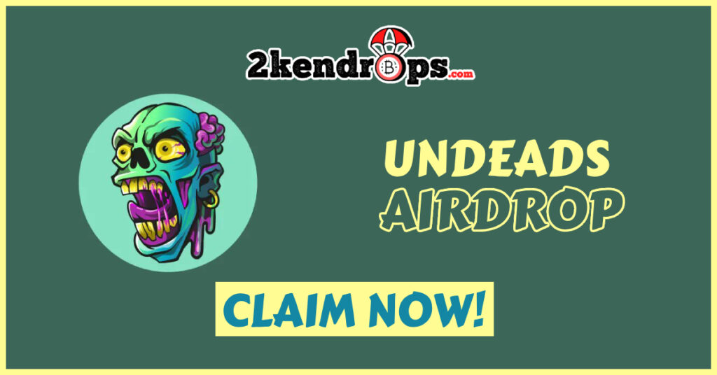 Undeads Airdrop