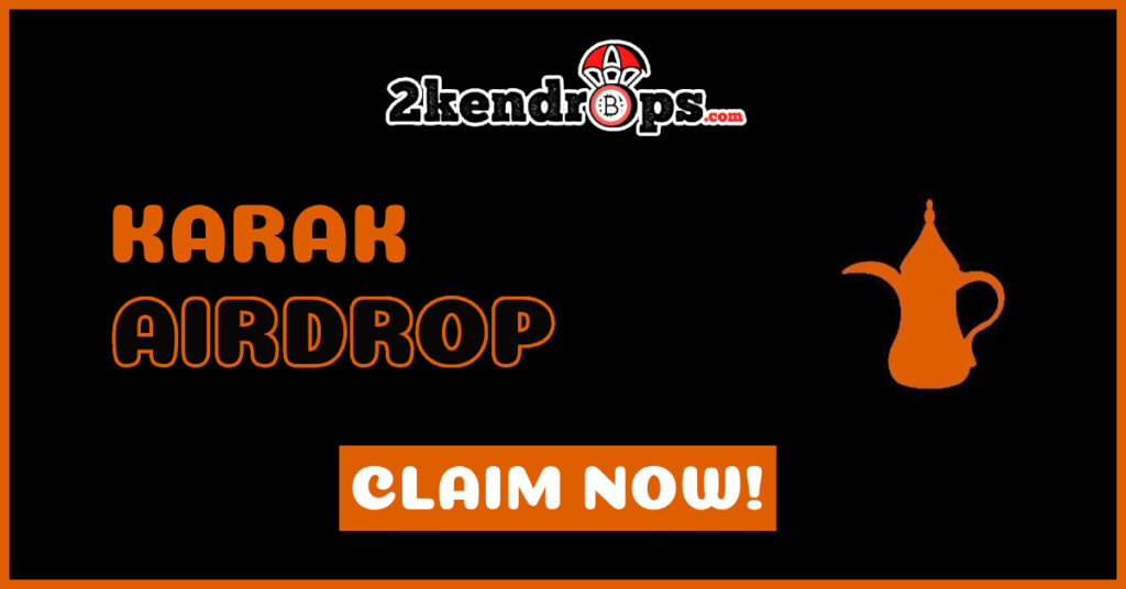 Karak Airdrop