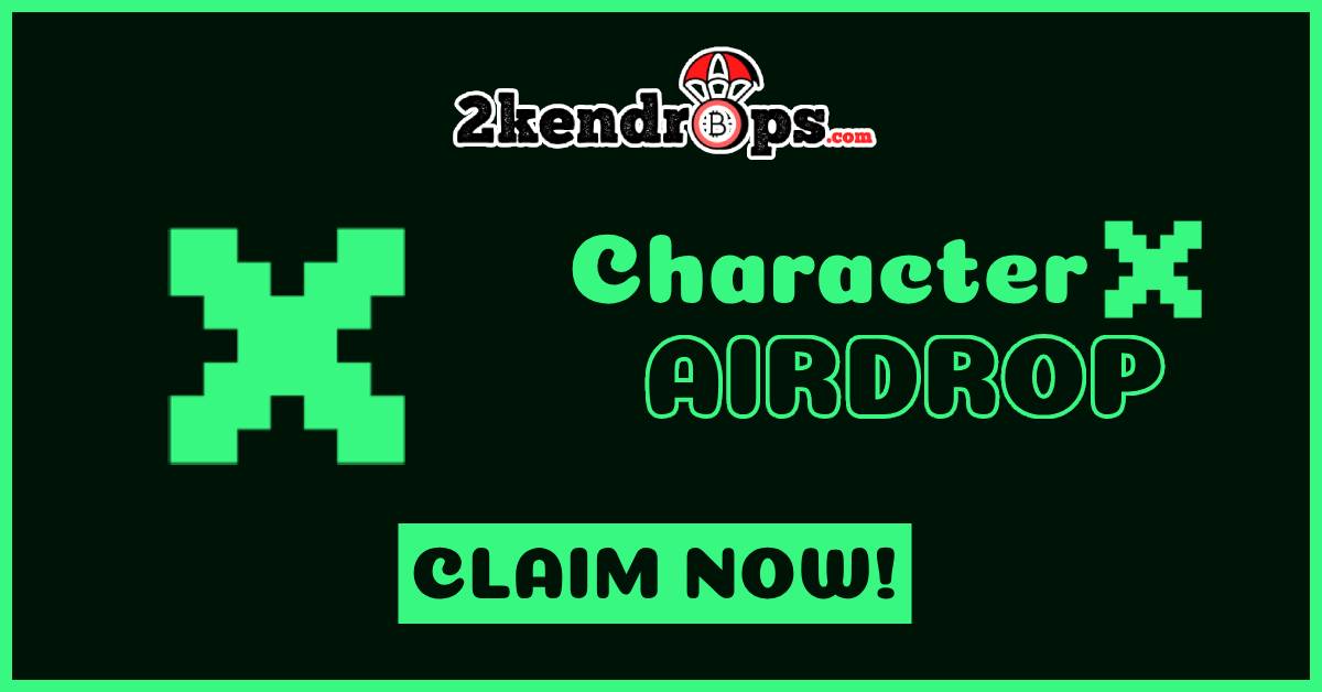 character x airdrop claim your free character x token